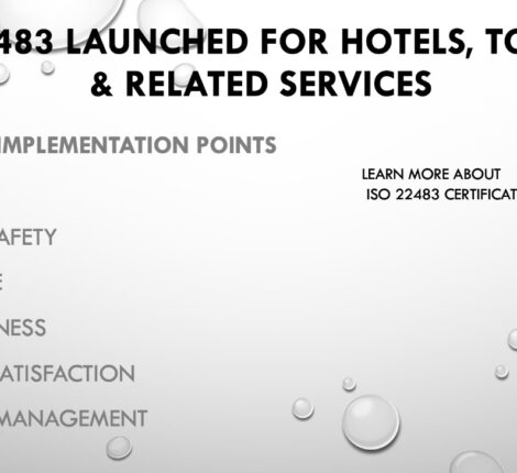 ISO 22483 Launched for Hotels and Tourism.