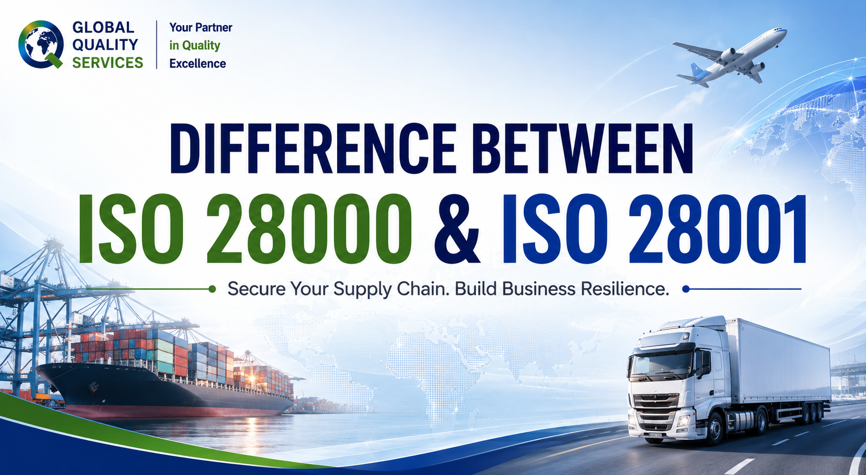 Read more about the article Difference Between ISO 28000 & ISO 28001 Certification