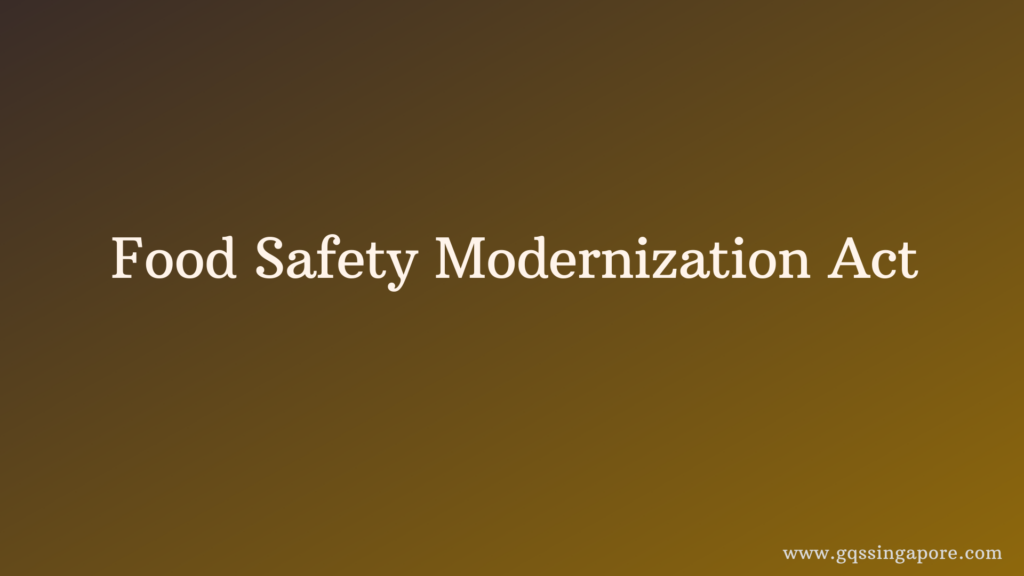 Food Safety Modernization Act