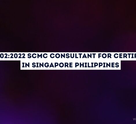 ISO 270022022 SCMC Consultant for certification in Singapore Philippines