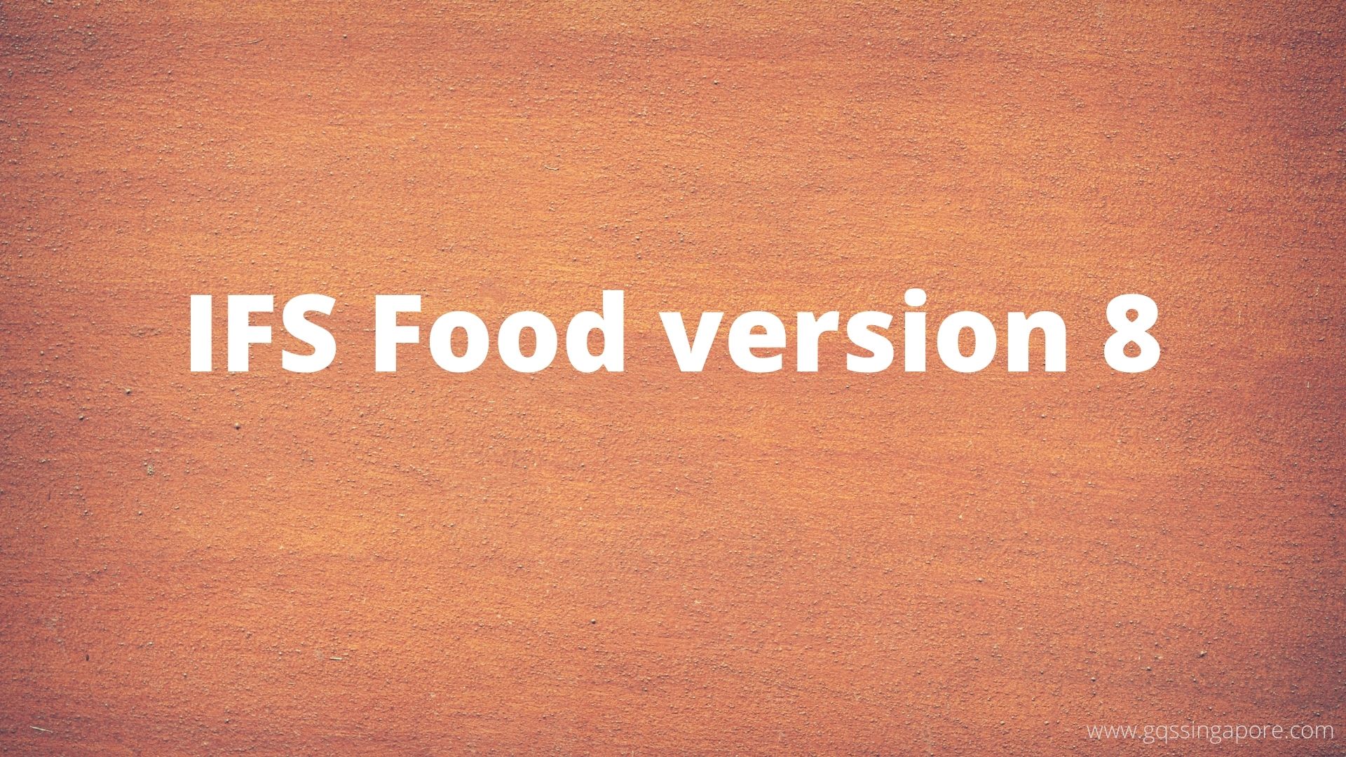 IFS Food version 8