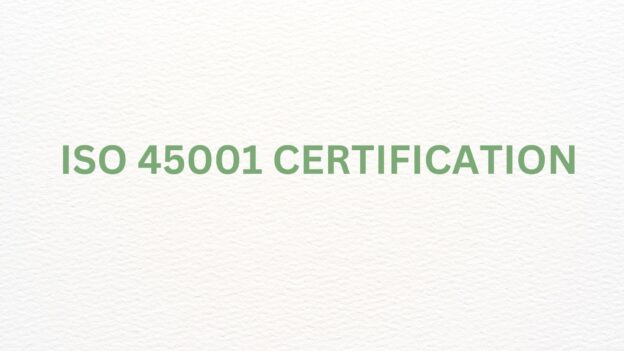 ISO 45001 CERTIFICATION SINGAPORE