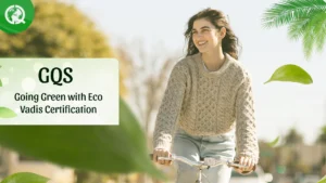 Read more about the article GQS: Going Green with EcoVadis Certification