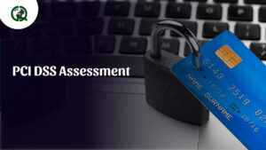 Read more about the article PCI DSS Assessment