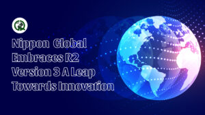 Read more about the article Nippon Global Embraces R2 Version 3 A Leap towards Innovation