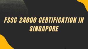 Read more about the article FSSC 24000 Certification in Singapore