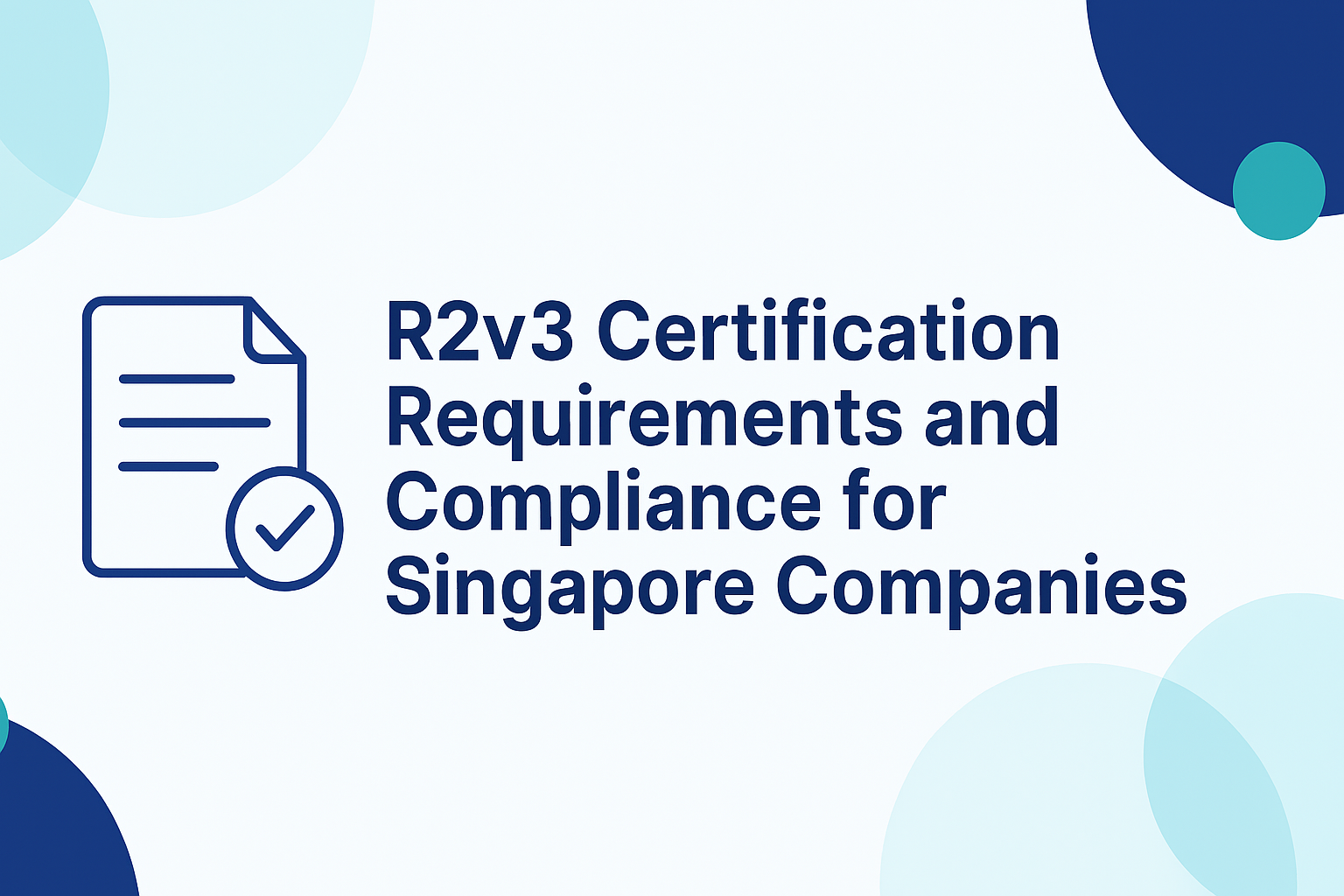 R2V3 Certification Requirements