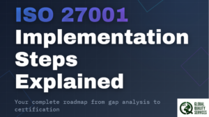 Read more about the article ISO 27001 Implementation Steps Explained